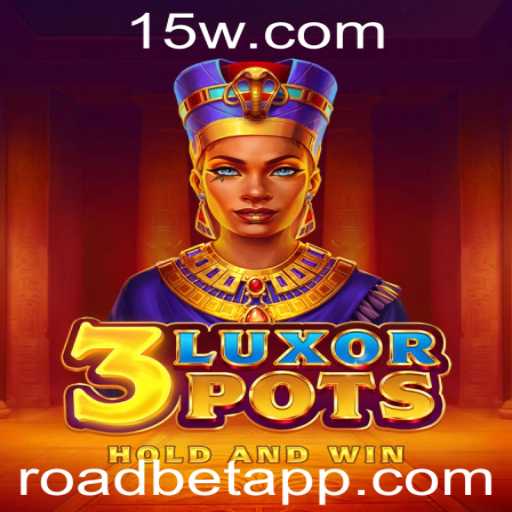 Descubra o Fascinante Mundo de 3LuxorPots no roadbet
