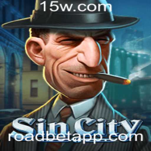 Descubra o emocionante mundo de SinCity e o conceito de Roadbet